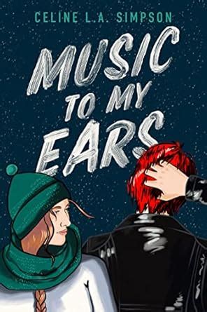 Music to my Ears Kindle Edition 